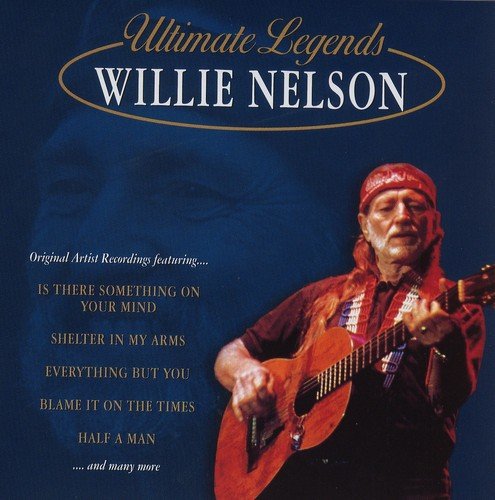 Willie Nelson/Ultimate Legends